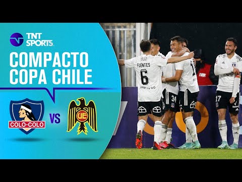 Colo Colo 4 - 0 Unión Española | Copa Chile Easy 2021 | Semifinales - IDA