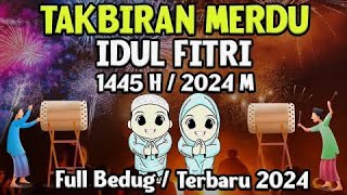 Download lagu TAKBIRAN IDUL FITRI 2024 BIKIN MERINDING, GEMA TAKBIR IDUL FITRI 2024 FULL BASS GLERR 1 JAM NONSTOP!