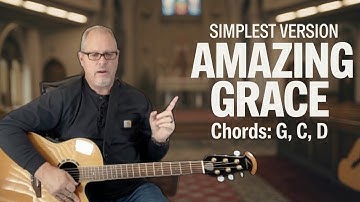 Easiest Way to Play Amazing Grace on Guitar!
