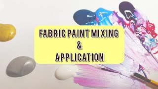 Fabric paint mixing and application (Part 1) | Project 1| Lesson 18