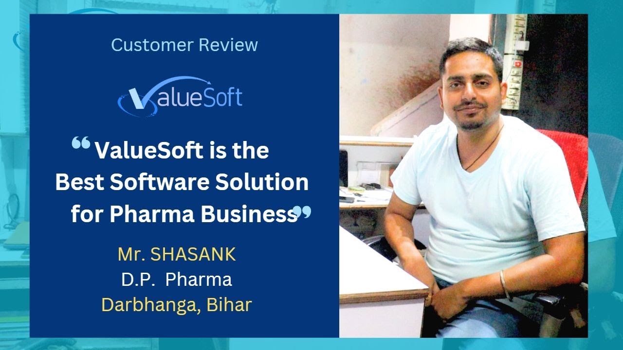 #Valuesoft Customer Review // DP Pharma // Kala Softech Pvt. Ltd ...