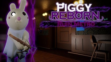 Piggy: Reborn / CHAPTER 7̶ / Ruin Metro(Piggy Build Mode)
