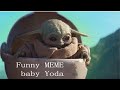 BABY YODA MEMES Compilation (2)