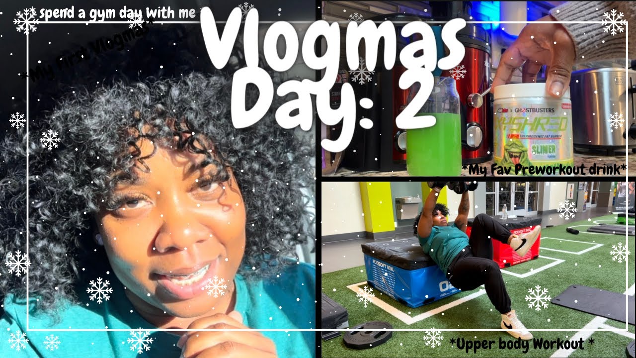 Vlogmas Day 2! | Spend a gym day with me |Upper body Workout, guess who ...