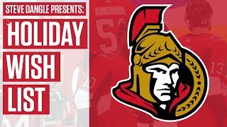 What Should Be On Senators' Holiday Wish List? w/ Steve Dangle