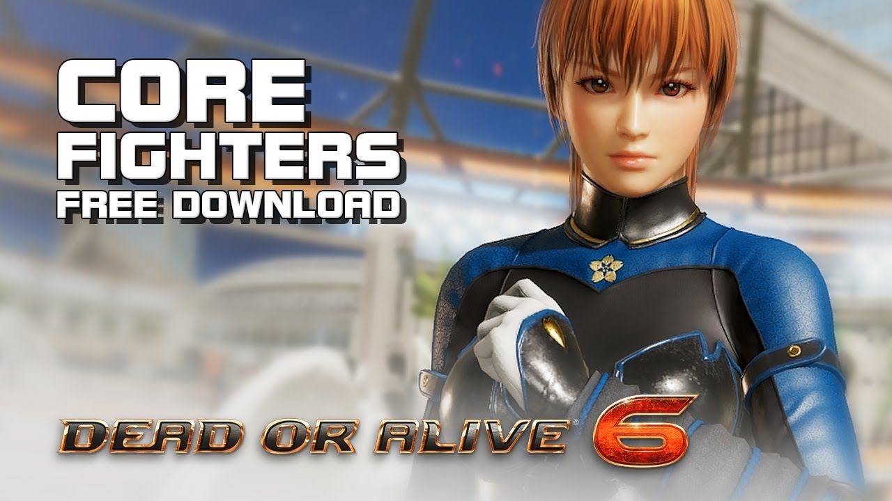 Play Dead or Alive 6 for free with the new Core Fighters edition