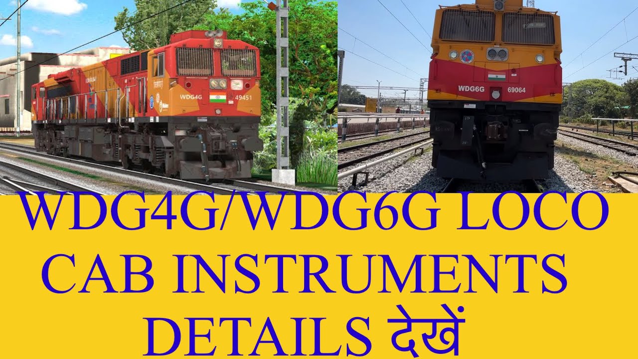 WDG4G/WDG6G loco available in cab instruments full details