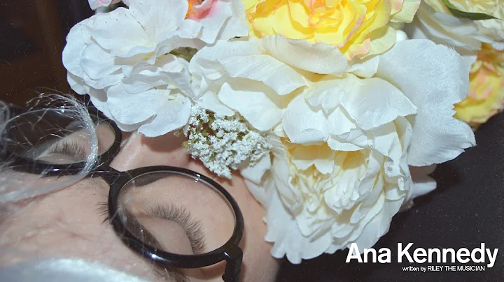 RILEY THE MUSICIAN - ANA KENNEDY (Full Album)