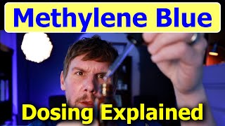 Methylene Blue: Dosing Expert Pharmacist Dr. Newville