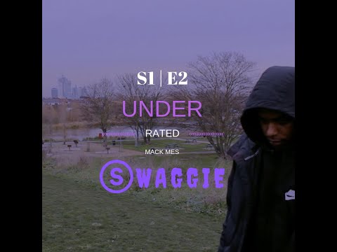 MACK MES | UNDERRATED | S1 EP 2 | Dir. by @Nezerda1st | @SwaggieTv 