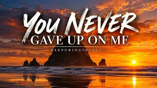 Details You Never Gave Up on Me ❤️ | For the One Who Stayed (Official Music Video) News