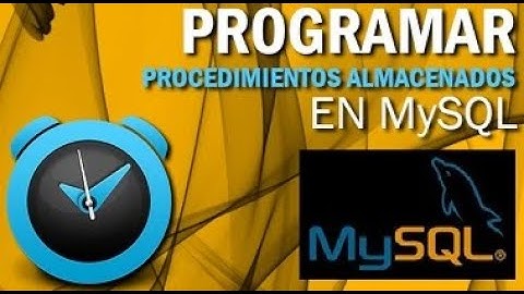 Creación de Procedimientos en MySQL - DBA Mysql - Instructor Alejandro Guzmán