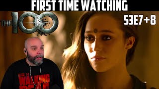 Your fight is over! *The100 S3E7+8*  FIRST TIME WATCHING  REACTION