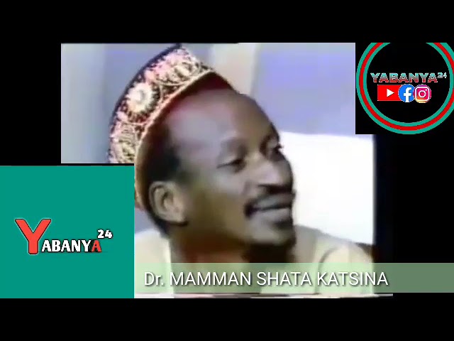 Wakar Bakandamiya ta Marigayi Dr. Mamman Shata Katsina. class=