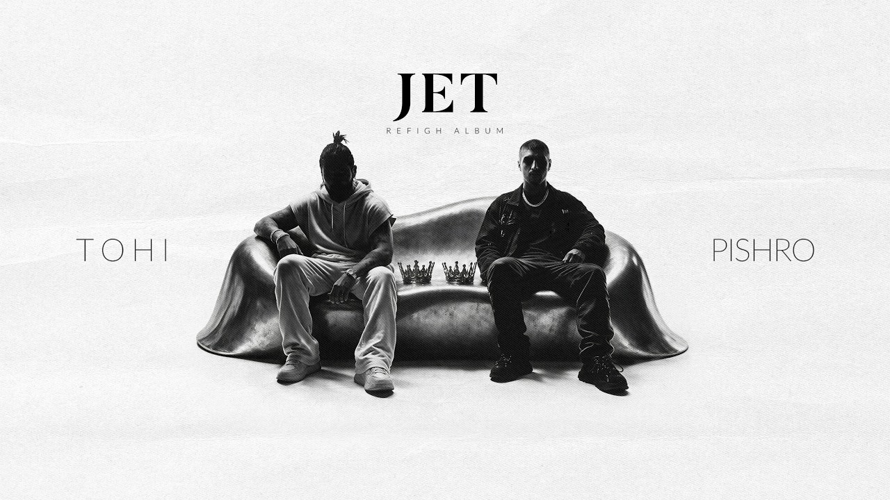 Mira JET - TOHI X PISHRO en YouTube Mira JET - TOHI X PISHRO en YouTube