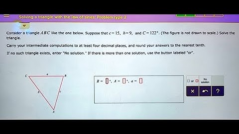 [Math] Solving triangle with the Law of Sines - Problem Type Consider triangle ABC like the one belo