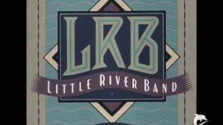 Watch Little River Band Every Time I Turn Around video