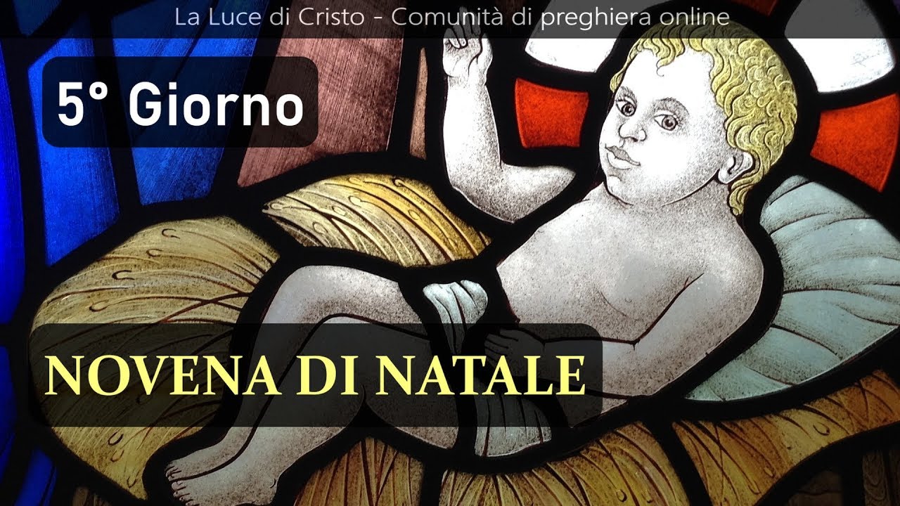 Novena di Natale - Quinto Giorno - YouTube
