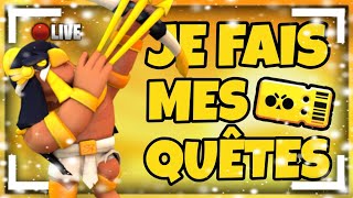 LIVE BRAWL STARS - ON RUSH LES QUÊTES 