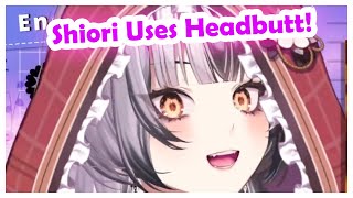 Shiori Headbutts You