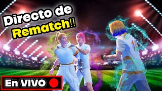 Directo de Rematch!! @Arux_Aureon