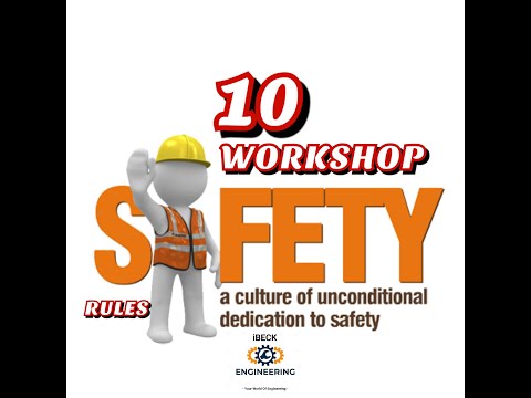 Workplace Safety - 10 Safety Rules