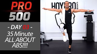 35 Minute EXTREME At Home Cardio Abs Workout (No Equipment) - PRO 500 Day 03