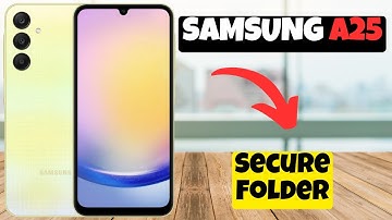 Secure Folder Samsung Galaxy A25 || How to secure folder | Folder setting | How to use folder option