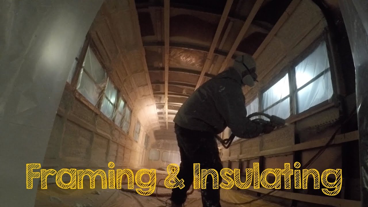 Skoolie Bus Conversion Ep 9 - Framing and Insulation - YouTube