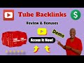 Tube Backlinks Review ⭐Demo👷🏽‍♀️BONUSES 🎁Create Huge Lists in 3 Clicks🔥