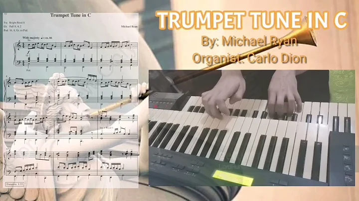 Trumpet Tune In C - Michael Ryan (Organ Postlude)