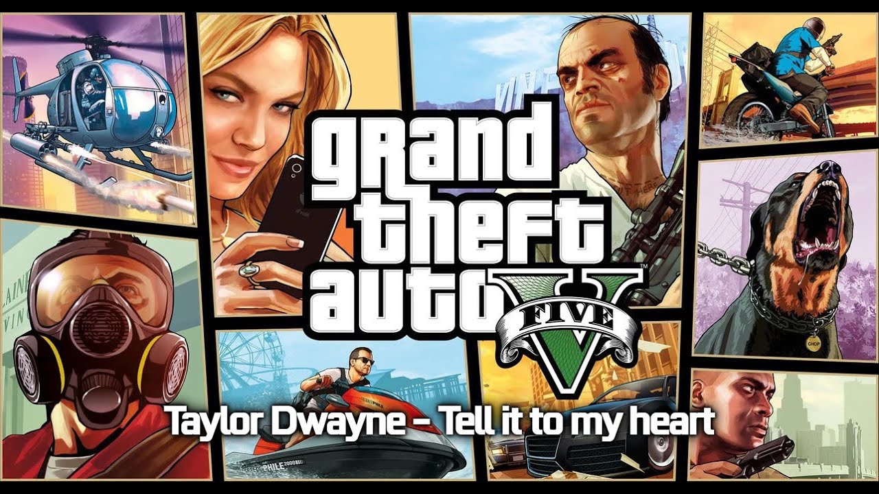 Tell It To My Heart Gta
