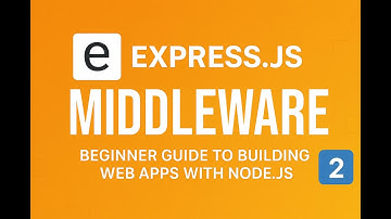Express.js Middleware Explained | Master Express Middleware 🔥 (Part 2)