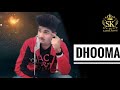 Dhooma song official by official sahil king  new spot me 