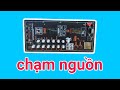 Hướng dẫn sửa mạch loa kéo Tài audio chạm công suất