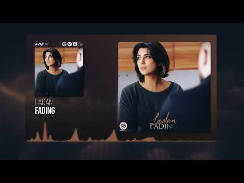Ladan Fading OFFICIAL AUDIO لادن محو شدن