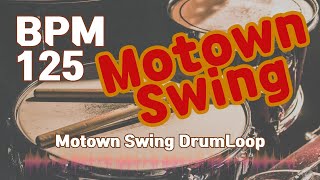 Motown Swing Beat Drum Loop Practice Tool 125bpm