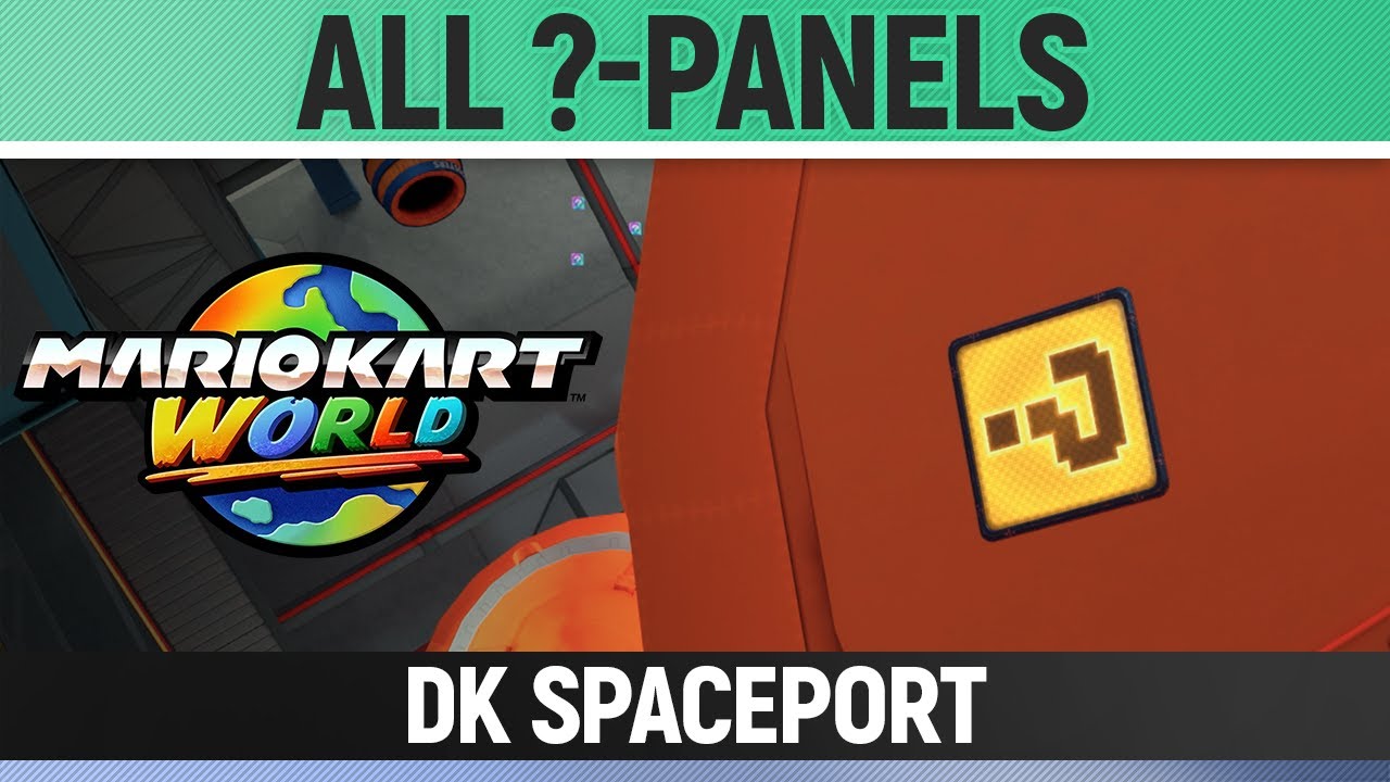 Question Mark Rov Mario Kart World - DK Spaceport - All ?-Panels / All Question Mark ...