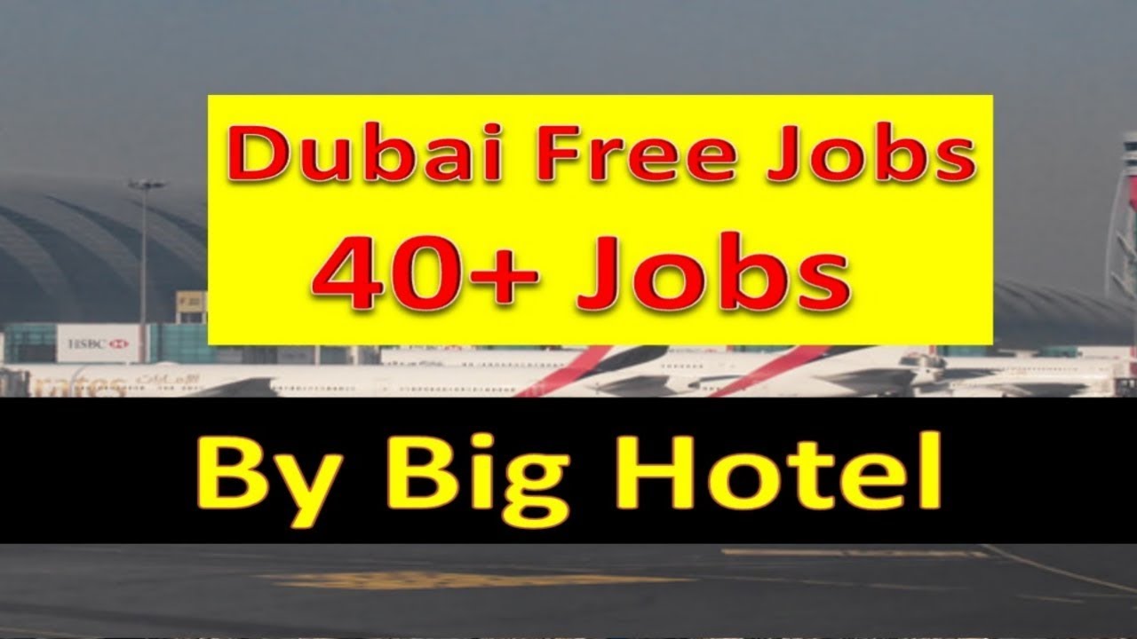 Dubai Hotel Jobs 2019 Latest Big Vacancies Available Now Apply Fast | Hindi Urdu |