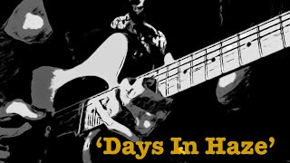 ‘Days In Haze’ original guitar music @jagratmusic