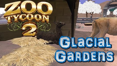 Zoo Tycoon 2: Glacial Gardens Part 1 - Getting Started!