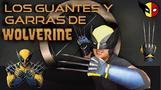 Como Hacer: LOS GUANTES DE WOLVERINE + UNBOXING DE SUS GARRAS