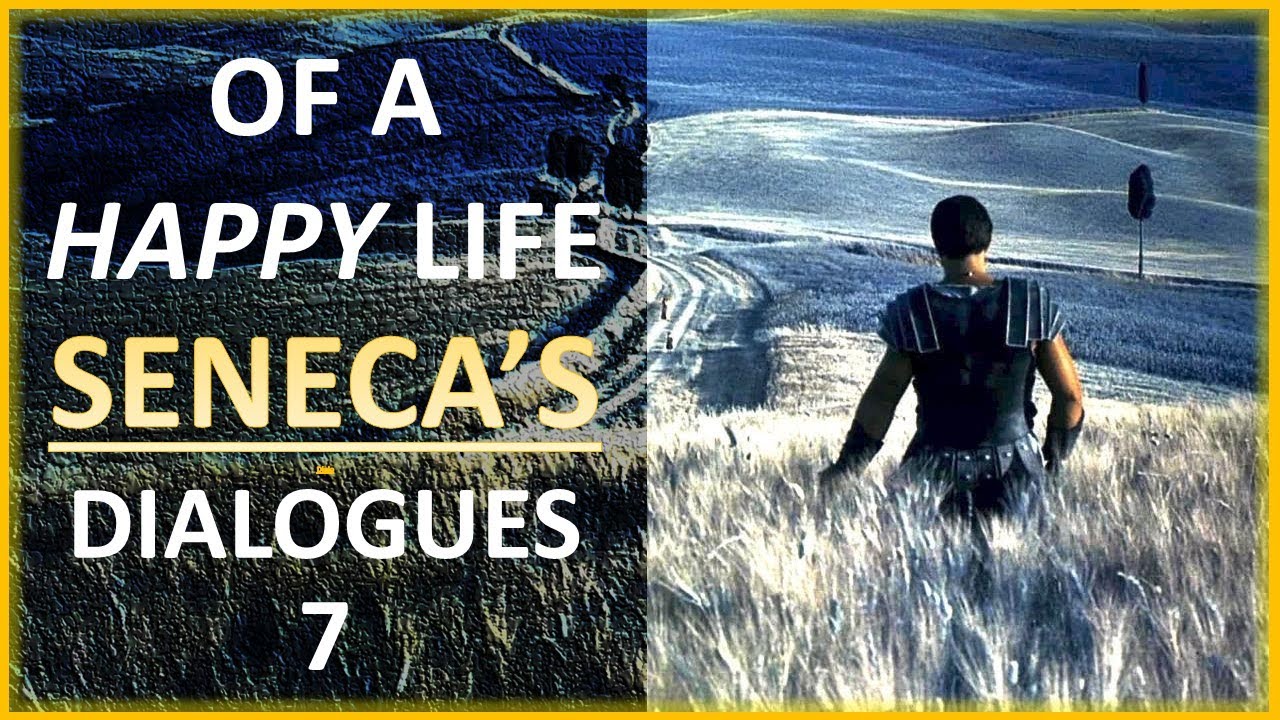 Seneca: Of a Happy Life - (My Narration) - YouTube