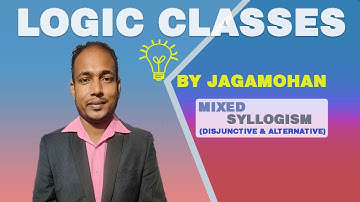 Disjunctive & Alternative | Logic Classes | Jagamohan Prusty