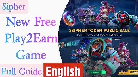 Sipher - New Free Play To Earn NFT Crypto Blockchain Trending Games Gameplay Full Tutorial 2022