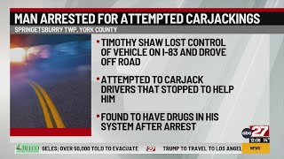 Man arrested for attempted carjackings