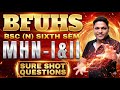 BFUHS 6th Sem: MHN - I & II (Mental Health Nursing) Important Questions | Bfuhs Exam Special