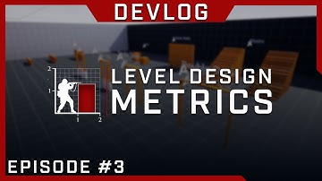 FPS Level Design Metrics | Level Design Devlog #3