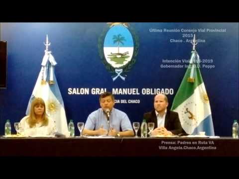 ÚLTIMA REUNIÓN CONSEJO VIAL PROVINCIAL AÑO 2015 (CHACO.ARGENTINA)