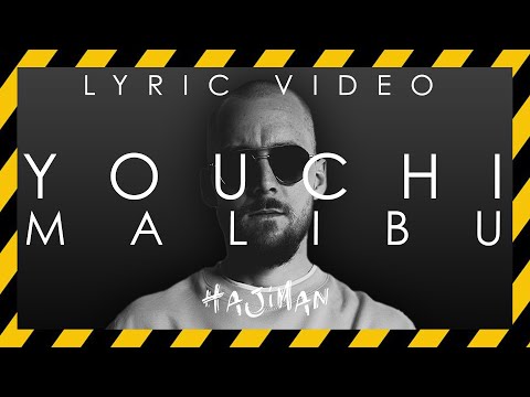 YOUCHI - Malibu (Lyric video)